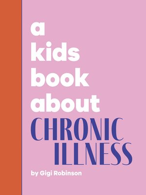 cover image of A Kids Book About Chronic Illness